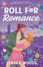 Roll for Romance (TPB) (Woods, Lenora)