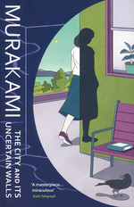 City and Its Uncertain Walls, The (TPB) (Murakami, Haruki)