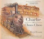 Dark Tower, The (HC)Charlie the Choo-Choo (Ill. Af Ned Dameron) (Skriver som Beryl Evans) (King, Stephen)