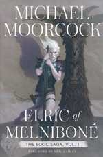 Elric Saga, The (HC) nr. 1: Elric of Melniboné (Moorcock, Michael)