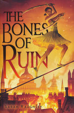 Bones of Ruin, The (TPB) nr. 1: Bones of Ruin, The (Raughley, Sarah)