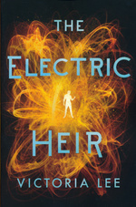 Feverwake (TPB) nr. 2: Electric Heir, The - TILBUD (så længe lager haves, der tages forbehold for udsolgte varer) (Lee, Victoria)