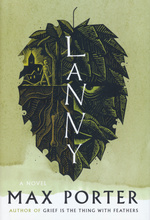 Lanny: A Novel (HC) - TILBUD (så længe lager haves, der tages forbehold for udsolgte varer) (Porter, Max)