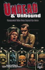 Cthulhu Mythos (TPB)Undead & Unbound:Unexpected Tales From Beyond the Grave - TILBUD (så længe lager haves, der tages forbehold for udsolgte varer) (Sammons, Brian M. (Ed.))