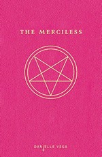 Merciless, The (TPB) nr. 1: Merciless, The - TILBUD (så længe lager haves, der tages forbehold for udsolgte varer) (Vega, Danielle)