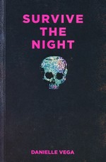 Survive the Night (TPB) - TILBUD (så længe lager haves, der tages forbehold for udsolgte varer) (Vega, Danielle)