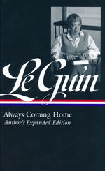 Always Coming Home: Author's Expanded Edition (HC) (Le Guin, Ursula K.)