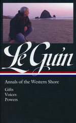Annals of the Western Shore (HC)Ursula K. Le Guin: Annals of the Western Shore: Gifts / Voices / Powers (Le Guin, Ursula K.)