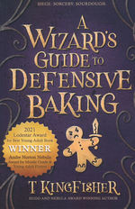 Wizard's Guide to Defensive Baking, A (TPB) (Kingfisher, T.)