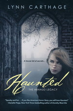 Arnaud Legacy, The (TPB) nr. 1: Haunted - TILBUD (så længe lager haves, der tages forbehold for udsolgte varer) (Carthage, Lynn)