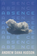 Absence (HC) (Hudson, Andrew Dana)