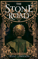 Stone Road, The (HC) (Jamieson, Trent)