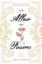 Affair of Poison, An (TPB) (Thorley, Addie)