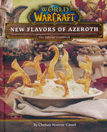 World of Warcraft (HC) nr. 2: New Flavors of Azeroth: The Official Cookbook (Cookbook) (Monroe-Cassel, Chelsea)