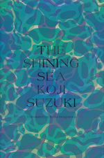 Shining Sea, The (HC) (Suzuki, Koji)
