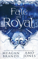 Lorde of Rathe (TPB) nr. 1: Fate of a Royal (Brandy, Meagan & Jones, Amo)