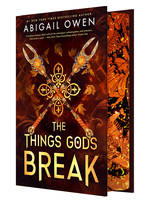 Crucible, The - Deluxe Limited Edition (HC) nr. 2: Things Gods Break, The  - (Sprayed Edges Edition) (Owen, Abigail)