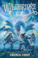 Wilderlore (TPB) nr. 4: Night Compass, The (Foody, Amanda)