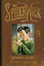 Spiderwick Chronicles, The (TPB) nr. 3: Lucinda's Secret (DiTerlizzi, Tony & Black, Holly)