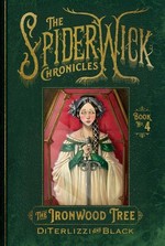 Spiderwick Chronicles, The (TPB) nr. 4: Ironwood Tree, The (DiTerlizzi, Tony & Black, Holly)
