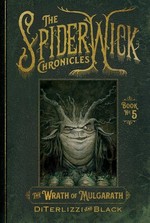 Spiderwick Chronicles, The (TPB) nr. 5: Wrath of Mulgarath, The (DiTerlizzi, Tony & Black, Holly)