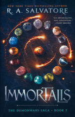 Demonwars Saga (TPB) nr. 7: Immortalis (Second DemonWars 3) (Salvatore, R.A.)