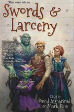 Swords & Larceny (TPB) (Afsharirad, David (Ed.) & Finn, Mark (Ed.))