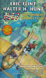 1632 nr. 31: 1637: The French Correction (m. Walter H. Hunt) (Flint, Eric)