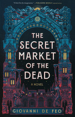 Secret Market of the Dead, The (TPB) (De Feo, Giovanni)