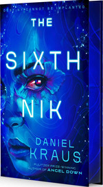 Sixth Nik, The - (Special Sprayed Edges Edition) (HC) (Kraus, Daniel)