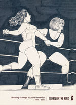 Queen of the Ring - Wrestling Drawings by Jaime Hernandez 1980-2020 (HC) (Art Book) (Hernandez, Jaime)