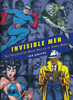 Invisible Men - The Trailblazing Black Artists of Comic Books (HC) (Guide Book) (Quattro, Ken)