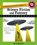 Politically Incorrect Guide (TPB)Politically Incorrect Guide to Science Fiction and Fantasy (Butler, D. J.)