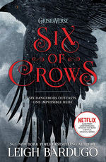 Six of Crows (TPB) nr. 1: Six of Crows (Bardugo, Leigh)
