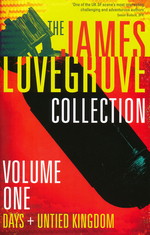 James Lovegrove Collection (TPB) nr. 1: James Lovegrove Collection Vol. 1 (Days + United Kingdom) (Lovegrove, James)