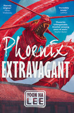 Phoenix Extravagant (HC) (Lee, Yoon Ha)