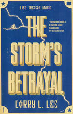 Bourshkanya Trilogy, The (TPB) nr. 2: Storm's Betrayal, The - TILBUD (så længe lager haves, der tages forbehold for udsolgte varer) (Lee, Corry L.)