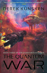 Quantum Evolution, The (TPB) nr. 3: Quantum War, The (Künsken, Derek)