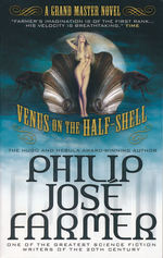 Grand Master Novel (TPB)Venus on the Half-Shell (Farmer, Philip Jose)