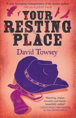 Walkin' Trilogy, The (TPB) nr. 3: Your Resting Place (Towsey, David)