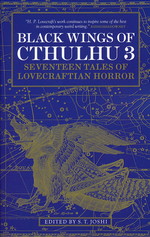 Black Wings of Cthulhu (TPB) nr. 3: Black Wings of Cthulhu: Seventeen Tales of Lovecraftian Horror (Lovecraft, H.P & Andre.)