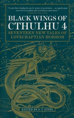 Black Wings of Cthulhu (TPB) nr. 4: Black Wings of Cthulhu: Seventeen New Tales of Lovecraftian Horror (Lovecraft, H.P & Andre.)