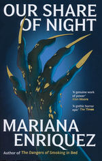 Our Share of Night (TPB) (Enriquez, Mariana)