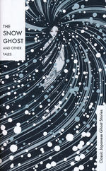 Snow Ghost and Other Tales, The (HC) (Various)