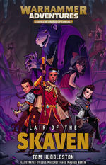 Realm Quest nr. 2: Lair of the Skaven (af Tom Huddleston) (Warhammer Adventures)