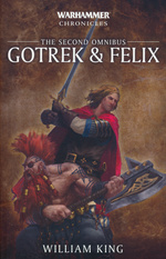 Gotrek and Felix (TPB) nr. 2: Gotrek & Felix: The Second Omnibus (Dragonslayer, Beastslayer, Vampireslayer) (af William King) (Warhammer)
