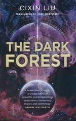 Remembrance of Earth’s Past (TPB) nr. 2: Dark Forest, The (Liu, Cixin)