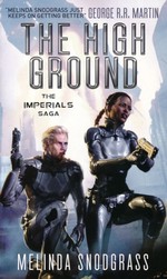 Imperials nr. 1: High Ground, The (Snodgrass, Melinda)