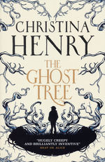 Ghost Tree, The (TPB) (Henry, Christina)