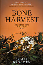 Bone Harvest (TPB) - TILBUD (så længe lager haves, der tages forbehold for udsolgte varer) (Brogden, James)